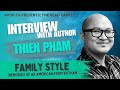 Interview with thien pham author of family style