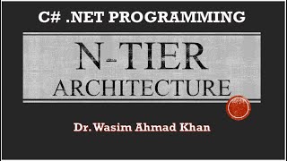 5. N-Tier Architecture in C#