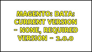 Magento: data: current version - none, required version - 2.0.0
