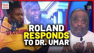 Roland CALLS OUT Umar Johnson's LIES on the Joe Budden podcast