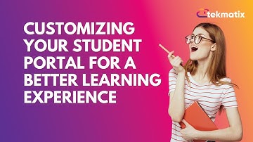 Customizing Your Student Portal for a Better Learning Experience