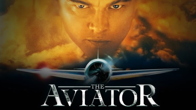 The Aviator (2004)