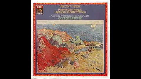 Vincent d'Indy : Pome des rivages for orchestra Op. 77 (1919-21)