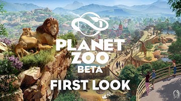 Planet Zoo BETA - First Look