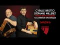 Cyrille brotto et stphane milleret accordon diatonique vidos pdagogiques  saison 6