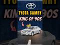 TYOTA CAMRY 90s KI LEGEND CAR #tyota #camry #automobile #90s