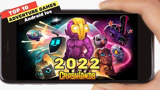 TOP 10 ADVENTURE #2 Google Play Best Of Android Ios Games 2022