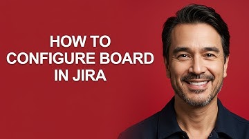 How to Configure Board In Jira - KevinHowTo