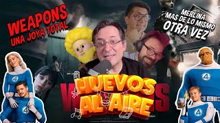 Download Lagu WEAPONS UNA JOYA INESPERADA - LOS 4 FANTASTICOS EL FRACASO DEL VERANO - MP3 Download Lagu WEAPONS UNA JOYA INESPERADA - LOS 4 FANTASTICOS EL FRACASO DEL VERANO - MP3