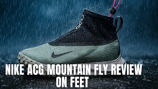 NIKE ACG MOUNTAIN FLY Review&On Feet #nikeacg #nikefly  #wintershoes #nikeshoes #goretex #mountain