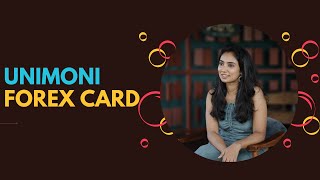 Unimoni Prepaid Travel Card | Forex Card | EduTalk