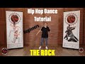 Hip hop dance basics the rock
