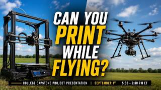 Drone-Based 3D Printing | Live College Engineering Capstone Presentation