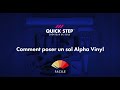 Comment commencer  poser un sol en vinyle alpha quickstep  tutoriel par quickstep