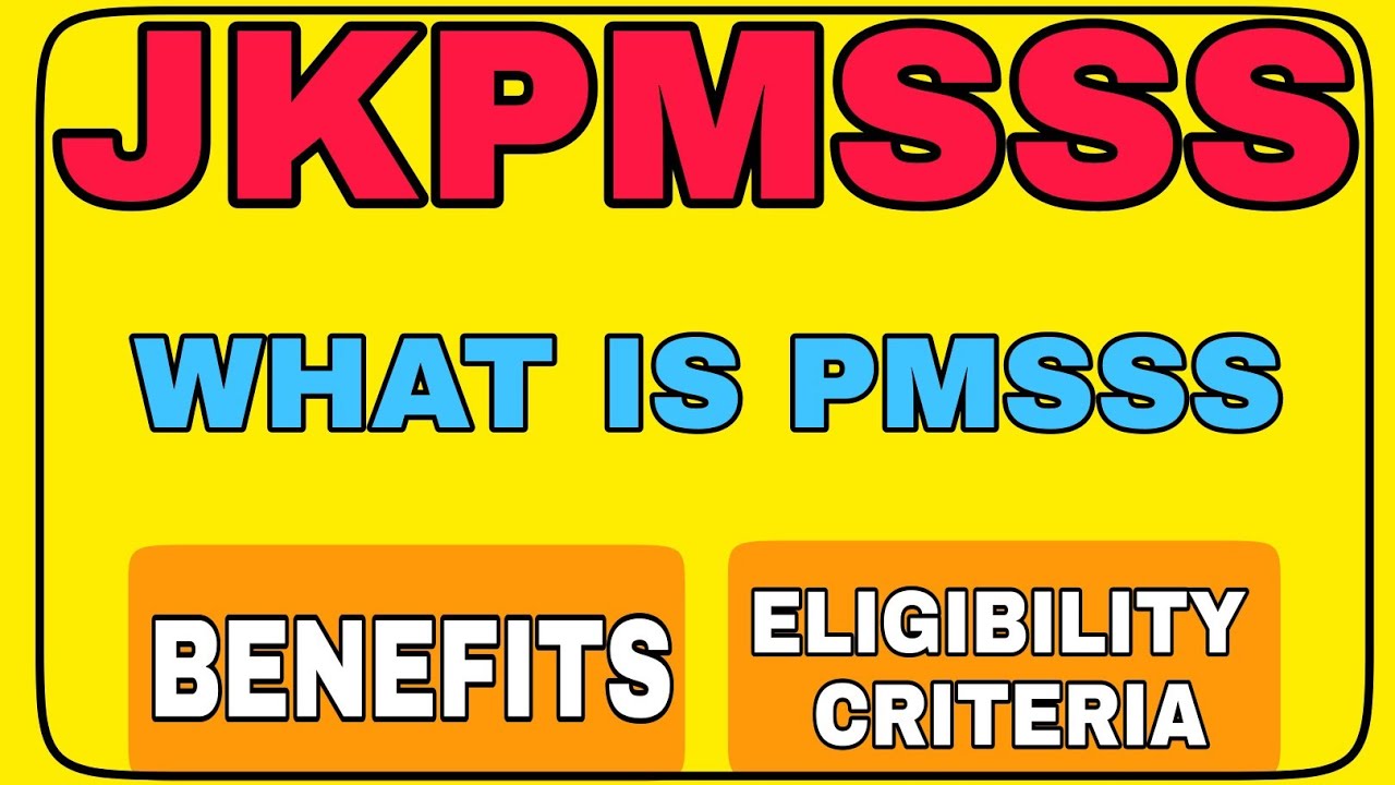 PMSSS What Is PMSSS Benefits Of PMSSS Eligibility Criteria pmsss-what-is-pmsss-benefits-of-pmsss-eligibility-criteria