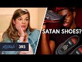 Why Lil Nas X and His Satan Shoes Are Actually Encouraging | Ep 393