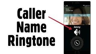 How to set Caller Name as Ringtone on Android | Caller Name Announcer screenshot 5
