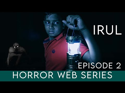 IRUL | HORROR SHORT WEB SERIES |WITH ENGLISH SUBTITLES | PART 2 | a creepy pasta  short horror video