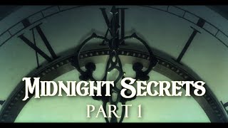Midnight Secrets: Part 1