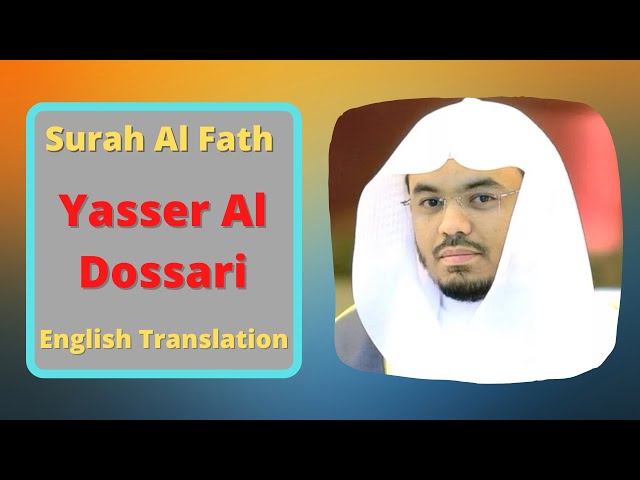 Yasser Al Dosari Surah Fath class=
