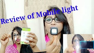 Review of Mobile LED light/selfie light/Mobile LED light for new Youtuber...