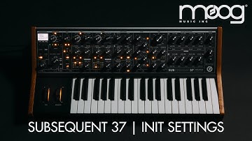 Moog Subsequent 37 | Restoring Inital Settings