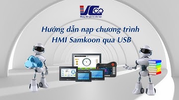 #4 Hướng dẫn nạp chương trình HMI Samkoon qua USB #hmisamkoon