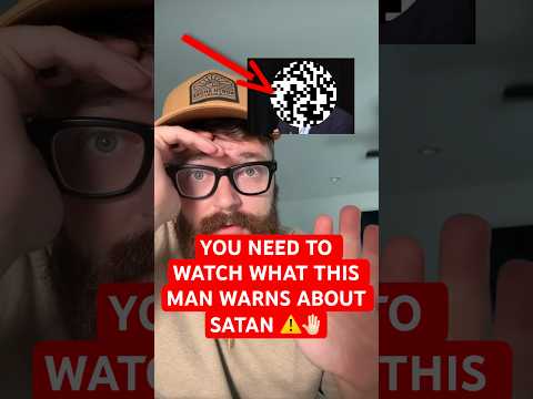 YOU NEED TO WATCH WHAT THIS MAN WARNS ABOUT SATAN ⚠️🤚🏻