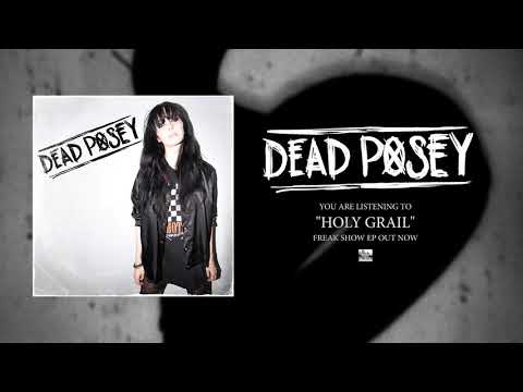 DEAD POSEY - Holy Grail