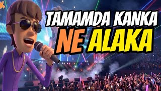 Rafadan tayfa Kamil - TAMAMDA KANKA NE ALAKA