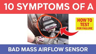 10 Bad Mass Air Airflow Sensor Symptoms (Faulty MAF)