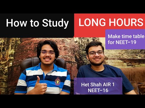 Come Studio lunghe ore per NEET-19 e AIIMS-19? Ottenere risposta da NEET AIR 1