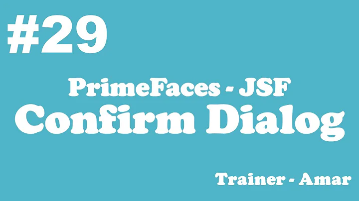 PrimeFaces - JSF Tutorial || Confirm Dialog in PrimeFaces using Netbeans IDE || Part-29