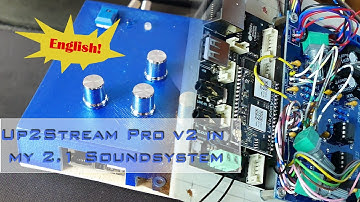 Building the Arylic Up2Stream Pro V2 WiFi audio module into my DIY 2.1 Soundsystem [EN]