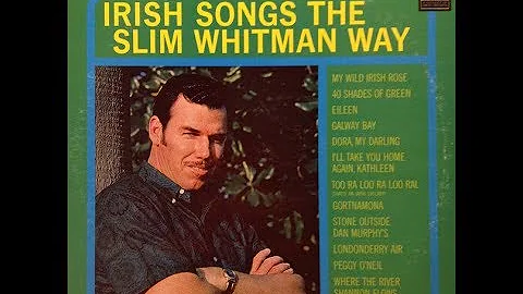 Slim Whitman - Irish Songs The Slim Whitman Way (C...