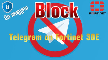 How to Block Telegram on Fortinet 30E