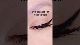 Eye contact for negotiation #negotiationskills #sales #salesstrategy