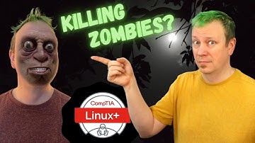 Waarom [Linux] zombies NIET gedood kunnen worden! (Linux+ Objective 1.4.5)