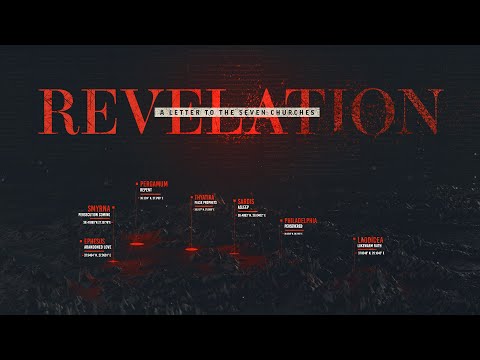 Revelation Chapter 3 Part 2 - The Seven Churches