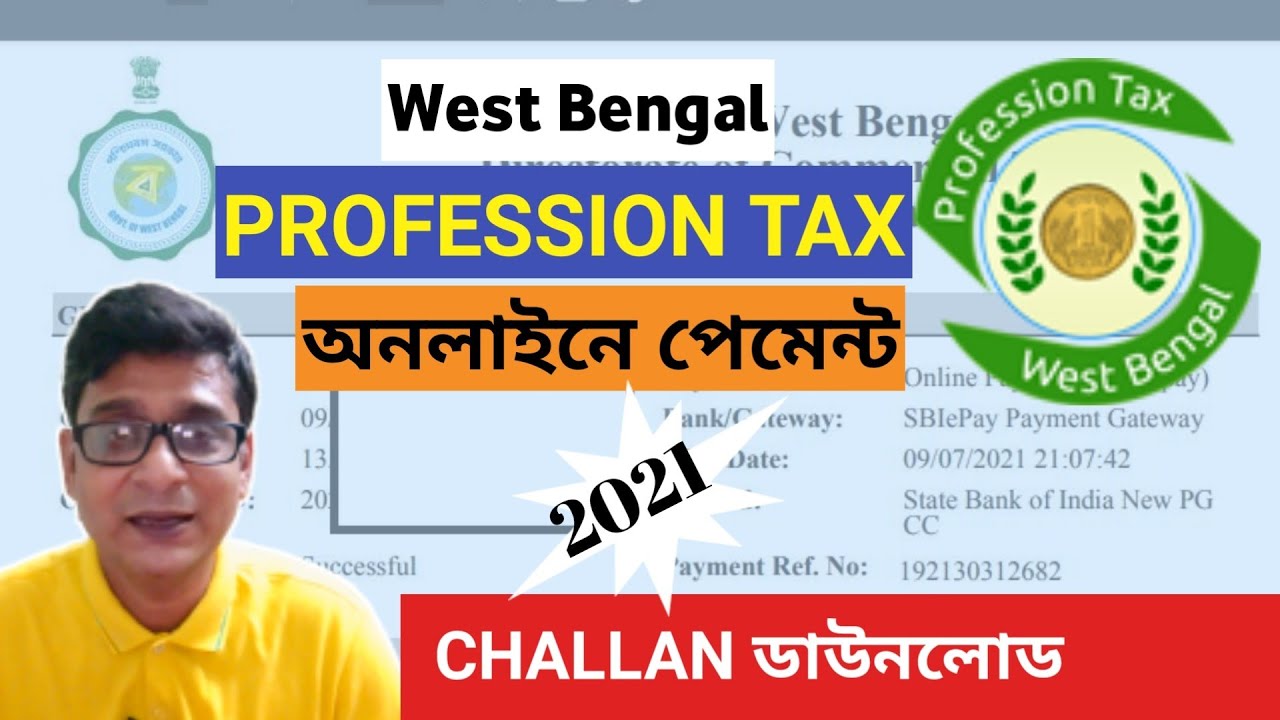 How to Pay West Bengal Professional Tax Online 2021 West Bengal