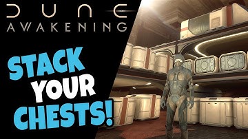 How to Stack Chests, Containers & Everything! - Dune Awakening