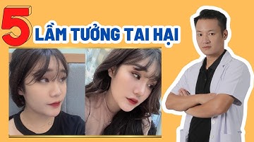 5 Lầm tưởng tai hại sau khi nâng mũi | Bác sĩ Trọng