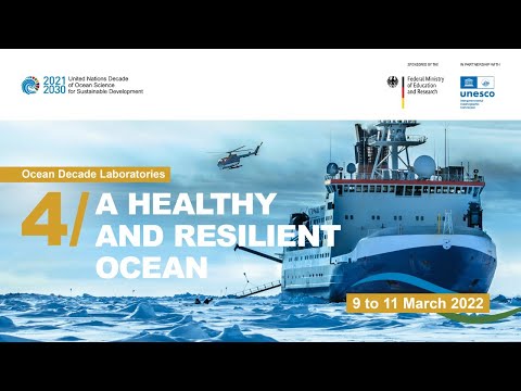 A Healthy and Resilient Ocean | Core Event | 4th #OceanDecade Laboratory