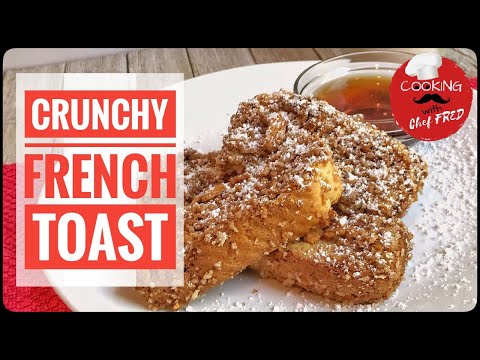 How To Put Crunchy Exterior On French Toast?