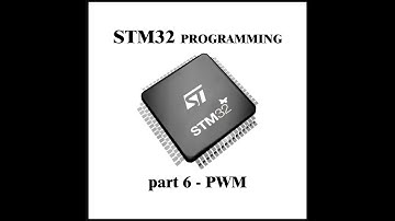 STM32 programming part 6 - PWM
