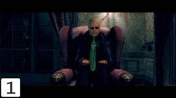 The Matrix Path Of Neo - [Playthrough Part 1] - The Red Pill