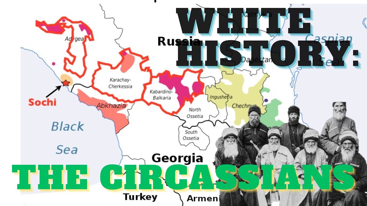 White History: Part 17 - The Circassians - YouTube