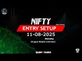 Nifty 11 August Entry Setups ✨ | Maddy Trades | 11/08/2025 nifty analysis #nifty #nse #openinterest
