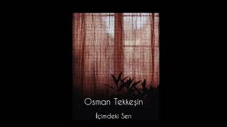 Osman Tekkeşin - İçimdeki Sen (Bilal Sonses cover) Resimi