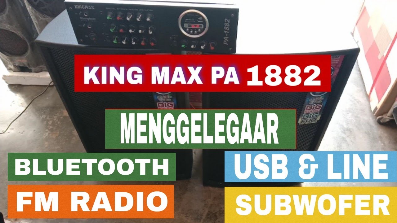 Download UNBOXING SPEAKER KING MAX PA1882